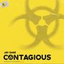 CONTAGIOUS (Explicit)