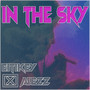 In The Sky (Explicit)