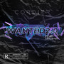 Wanted 2.0 (Explicit)