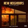 New Neighbors (Explicit)