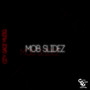 Mob Slidez Riddim