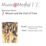 Music@Menlo LIVE, Returning to Mozart, Vol. 7: Mozart and the End of Time