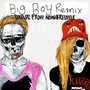 Big Boy Remix