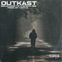 Outkast (Explicit)