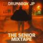 The Senior Mixtape (Explicit)