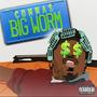 Big Worm (Explicit)