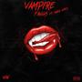 Vampire Fangs (Explicit)