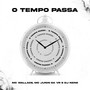O Tempo Passa