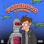 Futurama (Explicit)