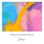 Harmonic Hopefulness