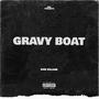 Gravy Boat (Explicit)