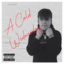 A Cold Wednesday (Explicit)