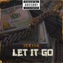 Let It Go (Explicit)