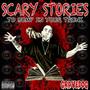 Scary Stories to Bump in Your Trunk (Explicit)