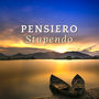 Pensiero Stupendo - Musica Strumentale Positiva per Attirare Ricchezza, Salute, Amore