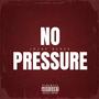 No Pressure (feat. Blacken White DC, Quayzar & Seed) [Explicit]