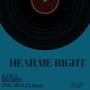 Hear me right (feat. Javarí) [Explicit]