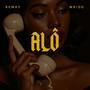 ALÔ (feat. Wkiddmusic) [Explicit]