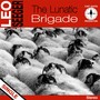 The Lunatic Brigade