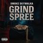 Grind Spree (Explicit)