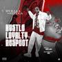 HUSTLE LOYALTY RESPECT (Explicit)