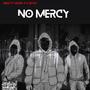 No Mercy (feat. GJB100 & IADAN) [Explicit]
