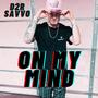 On My Mind (Explicit)