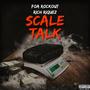 Scale Talk (Explicit)