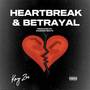 Heartbreak & Betrayal (Explicit)