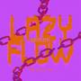 Lazy Flow (Explicit)