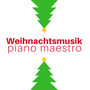 Weihnachtsmusik Piano Maestro