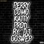 Perry Como Katty
