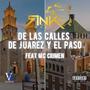 De Las Calles De Juarez Y El Paso (feat. MC Crimen) [Explicit]