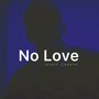 No Love