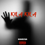 Kila Kila (Explicit)