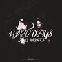 Hard Days Long Nights (Explicit)