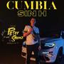 Cumbia Sin H (Explicit)