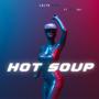 Hot Soup (feat. Curtisay)