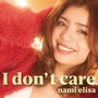 I don't care