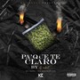 Pa' Que Te Claro (feat. DJ Popi) [Explicit]