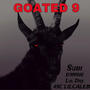 GOATED 9 (feat. Subi, D3mon & Lul Dre) [Explicit]