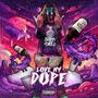 Love My Dope (Explicit)