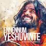 Ennnennum Yeshuvinte