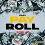 Payroll (Sped Up) [Explicit]