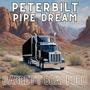 Peterbilt Pipe Dream