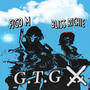 G.T.G (feat. Figo M)