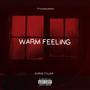 WARM FEELING (Explicit)