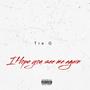 I Hope you see me again (Explicit)