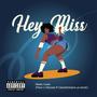 Hey Miss (feat. Ceezlah)