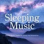 Sleeping Music (432 Hz Gentle Music Tracks for Sleep and Relaxation)